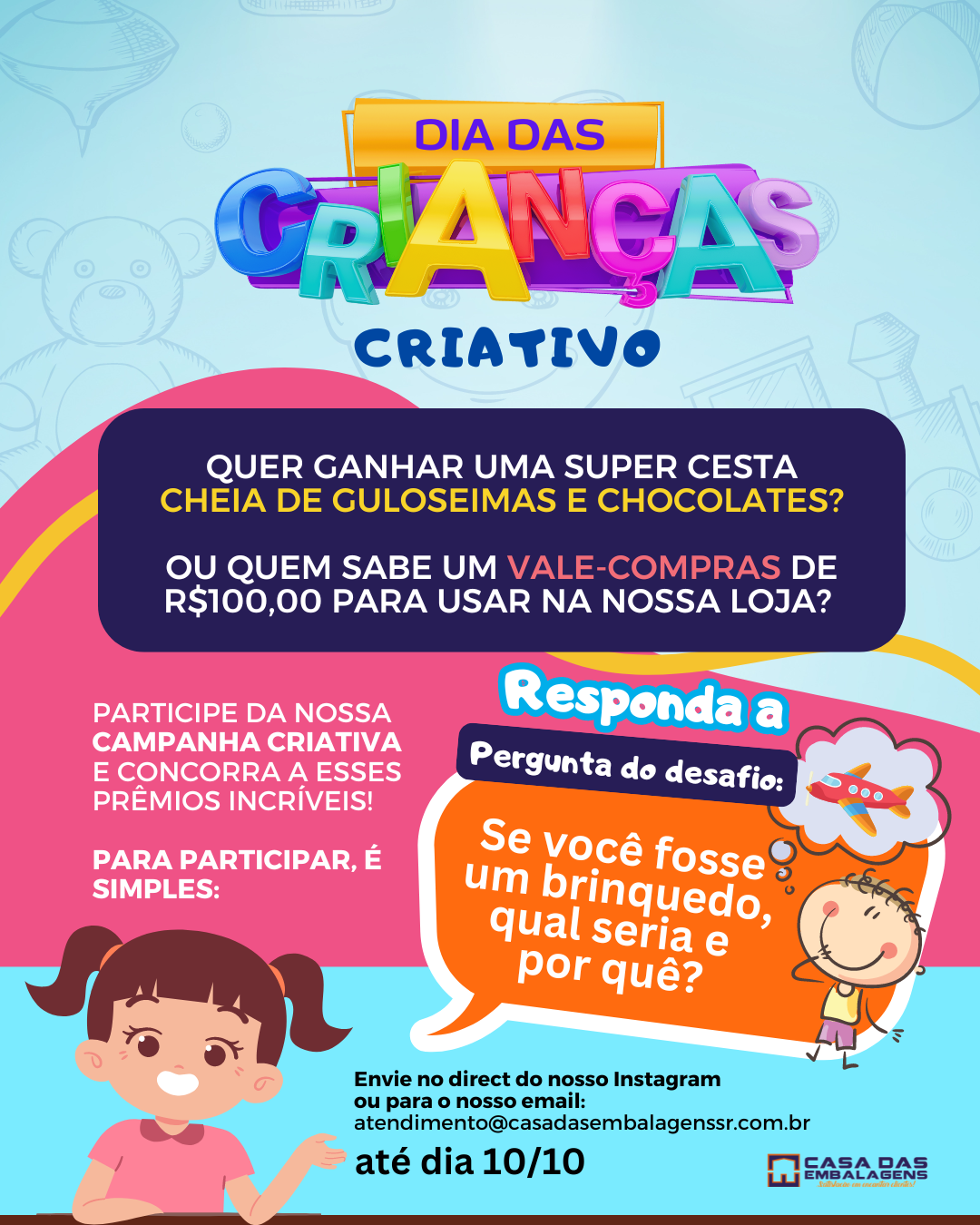 Campanha Desafio Criativo, Dia das Crianças!